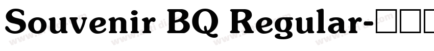 Souvenir BQ Regular字体转换